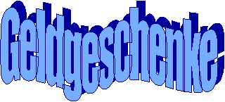 Geldgeschenke
